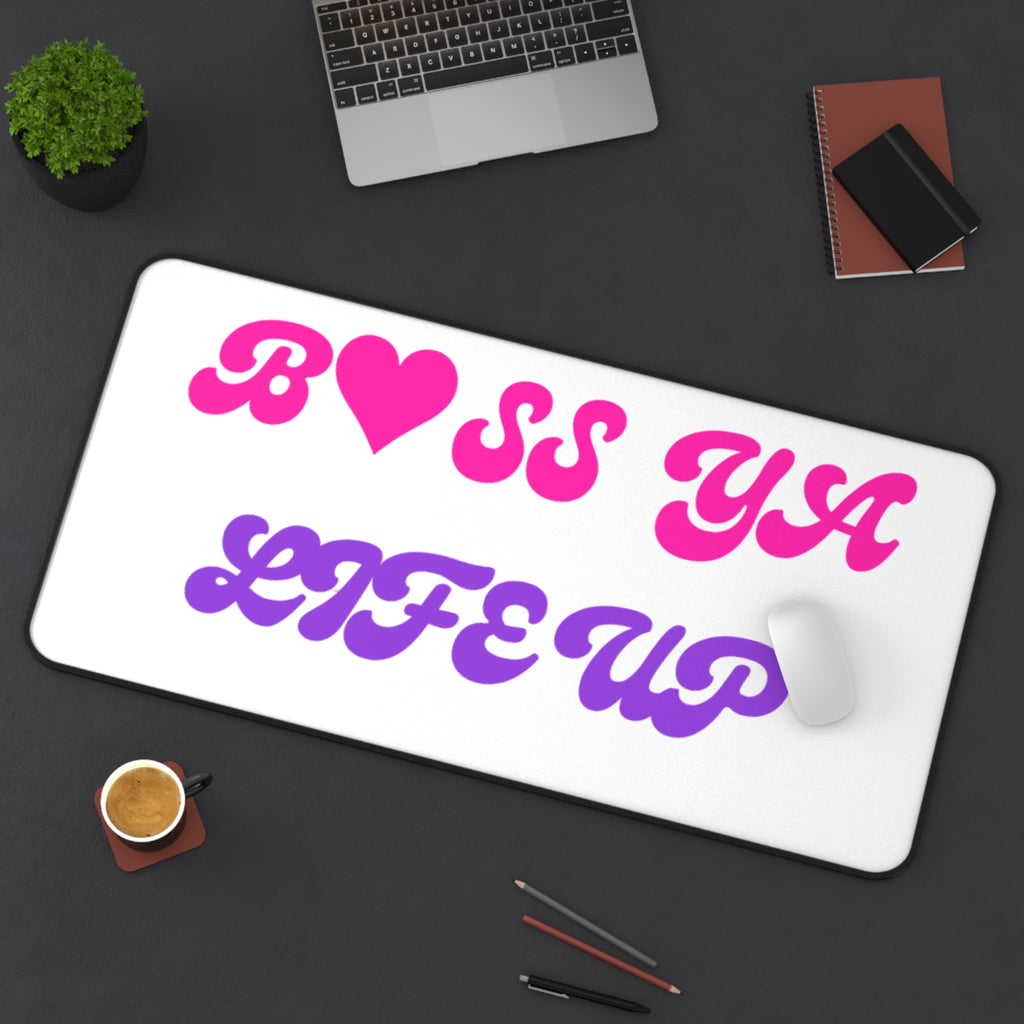 Desk Mat — "Boss Ya Life Up" Pink & Purple Motivational Desk Pad