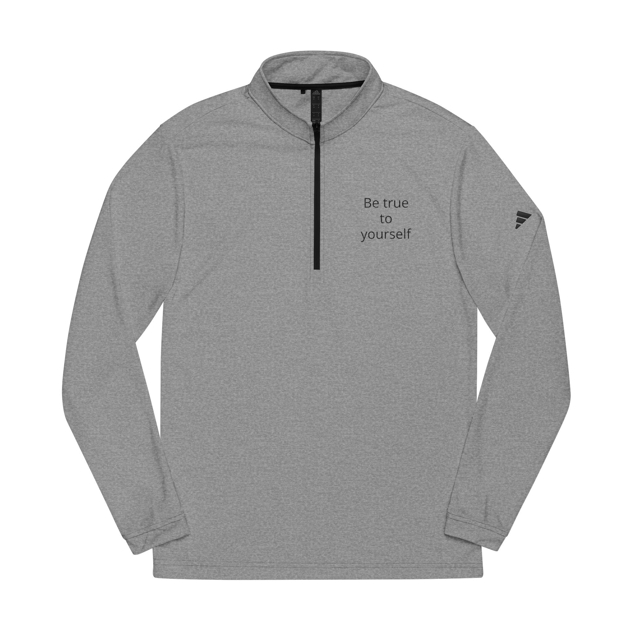 Embroidered Quarter-Zip Pullover — "Be true to yourself"