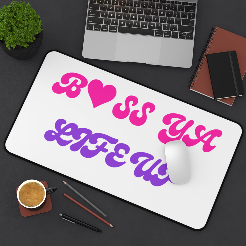 Desk Mat — "Boss Ya Life Up" Pink & Purple Motivational Desk Pad