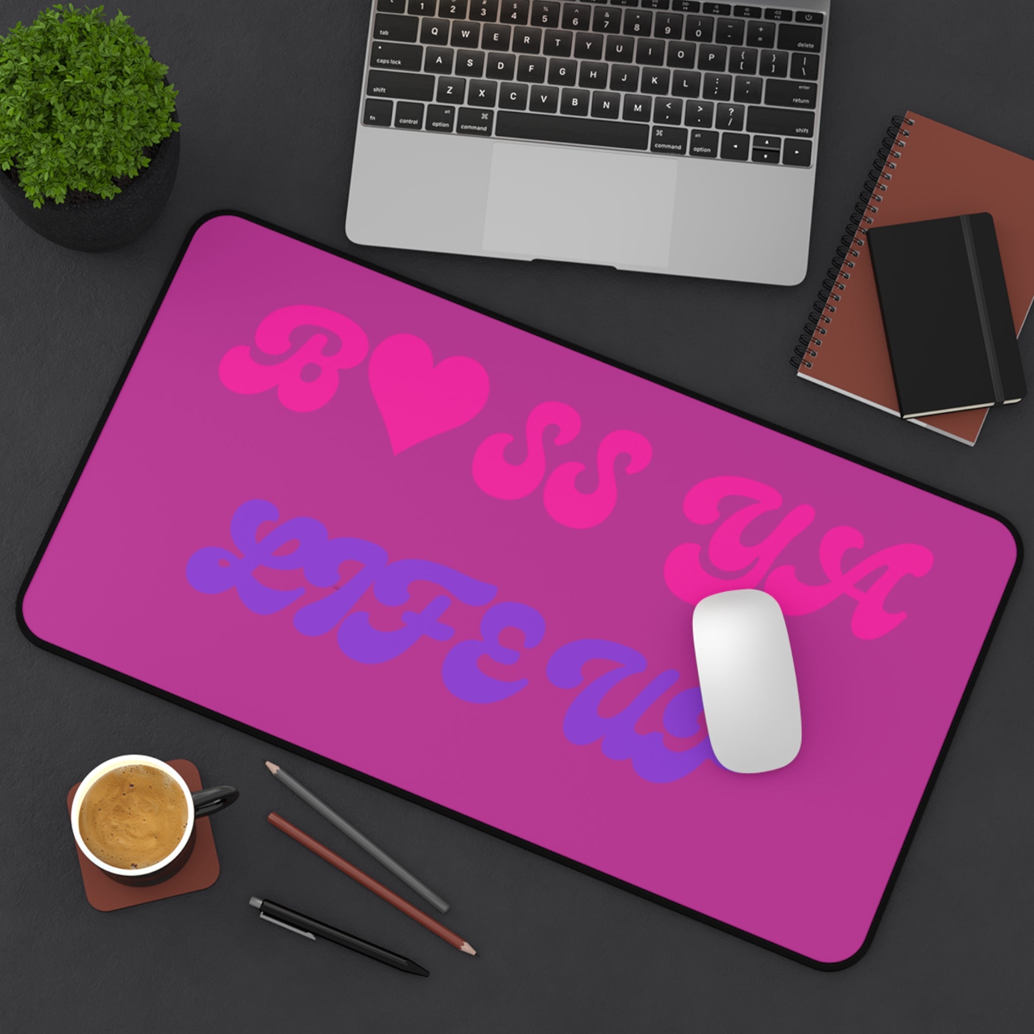 Desk Mat — "Boss Ya Life Up" Pink & Purple Motivational Desk Pad