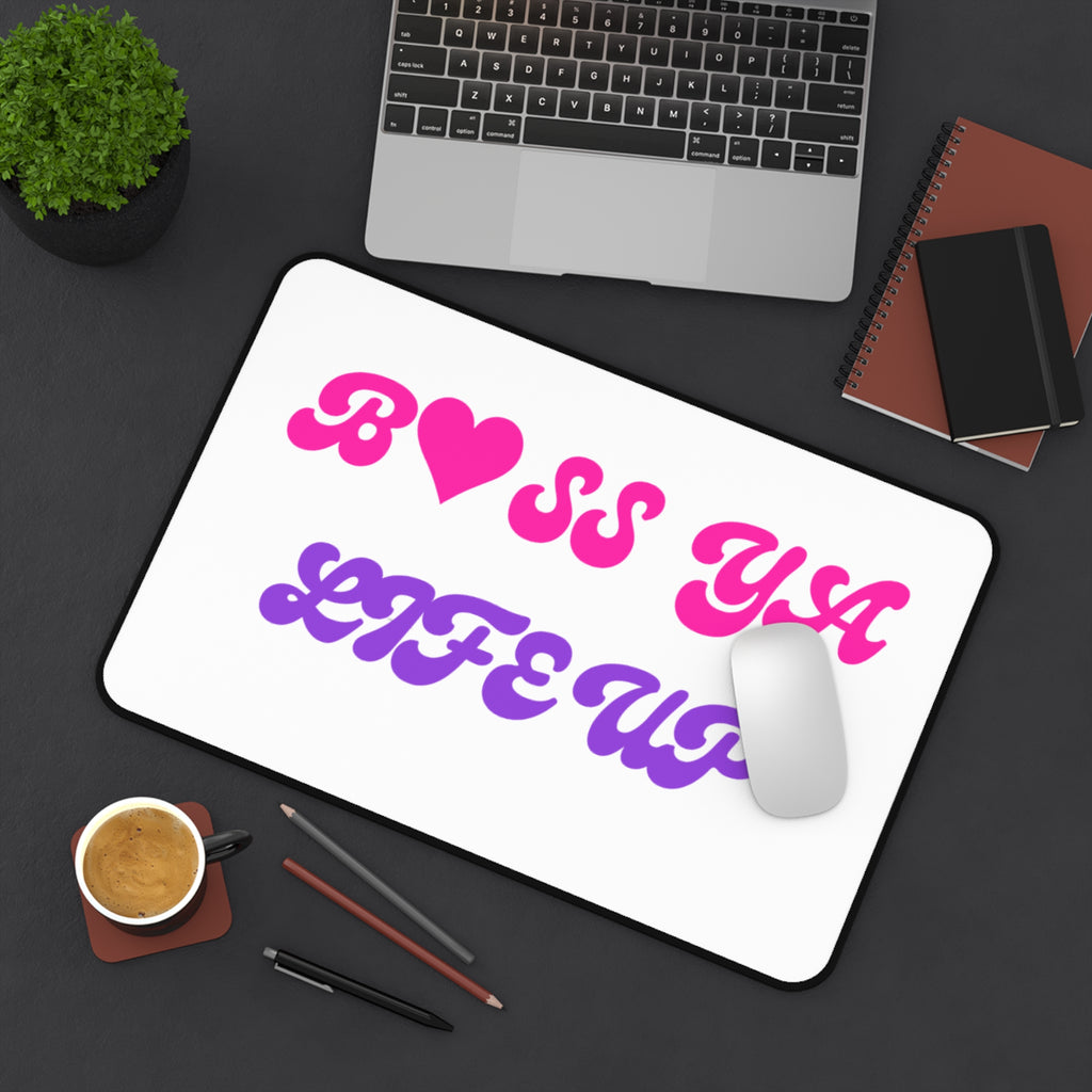 Desk Mat — "Boss Ya Life Up" Pink & Purple Motivational Desk Pad